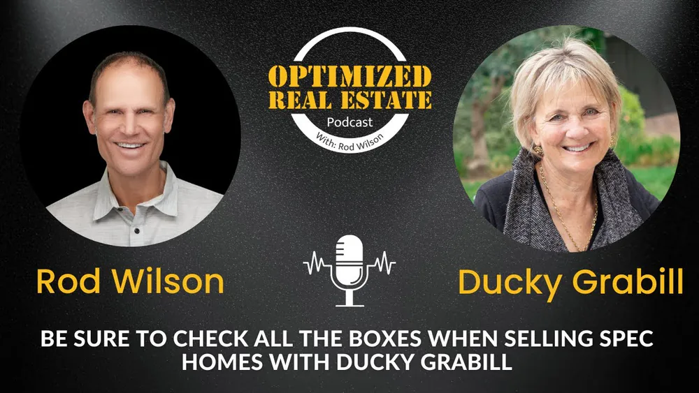 OREP 008 | Be sure to Check All The Boxes when selling spec homes with Ducky Grabill