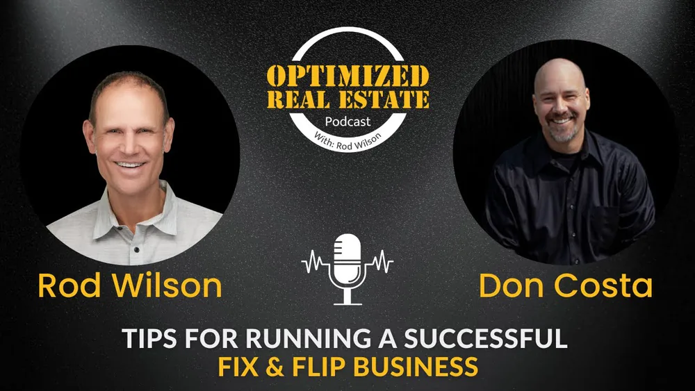 OREP 010 | Tips for Running Fix and Flip Business with Don Costa